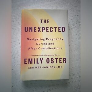 The Unexpected Book by Emily Oster